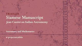 Trailer - Siamese Manuscript  Jean Cassini on Indian Astronomy