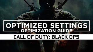 Call of Duty Black Ops 1 2010 — Optimized PC Settings for Best Performance