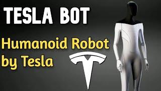 Tesla Bot Tesla Announced Humanoid Robot which utilizes Tesla AI