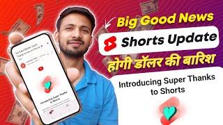 Super Thanks is now on Shorts  Introducing Super Thanks to Shorts  YouTube New Update By Email