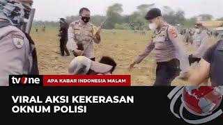 Viral Video Oknum Anggota Polisi Melakukan Kekerasan ke Warga  AKIM tvOne