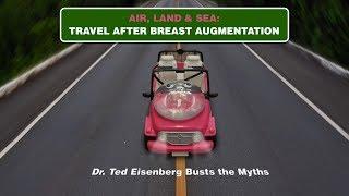 Travel after Breast Augmentation