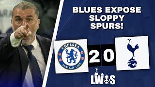 Blues Expose Sloppy Spurs  Chelsea 2-0 Tottenham Premier League Post-Match Analysis Podcast