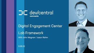 Digital Engagement Center – Lab Framework