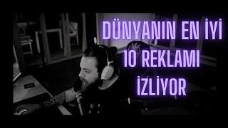 ELRAEN - DÜNYANIN GELMİŞ GEÇMİŞ EN İYİ 10 REKLAMI İZLİYOR