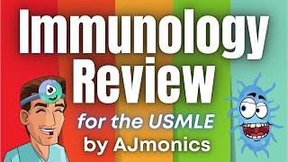 COMPLETE Immunology Review for the USMLE - with 150 Practice Questions