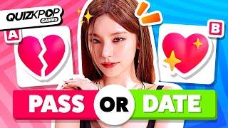 DATE or PASS - KPOP IDOLS ️  SMASH OR PASS - QUIZ KPOP GAMES 2023  KPOP QUIZ TRIVIA