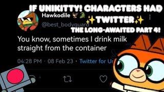 If Unikitty Characters had Twitter THE LONG-AWAITED PART 4
