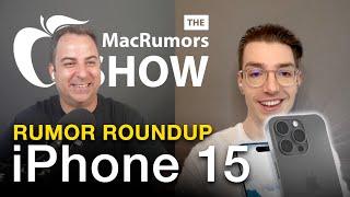 Latest iPhone 15 Rumors & Threads vs Twitter The MacRumors Show S02E26