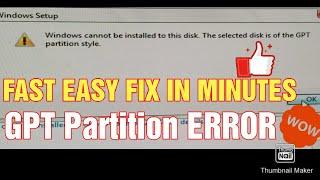 GPT ERROR Fix The selected disk is of the GPT partition style EASY fix in 5 minutes for BEGINNERS