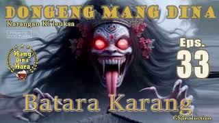 DongSun Batara Karang - Eps.33