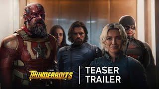 Thunderbolts*  Teaser Trailer 4K