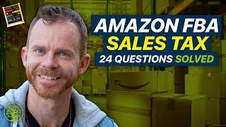 Amazon FBA Sales Tax — 24 Things You Need to Know