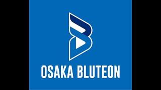 【OSAKA BLUTEON】TEAM CONCEPT