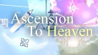 Ascension to Heaven full level with all official parts 23032023