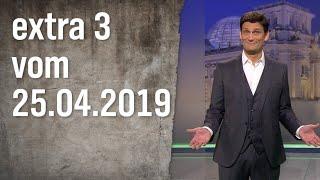 Extra 3 vom 25.04.2019  extra 3  NDR