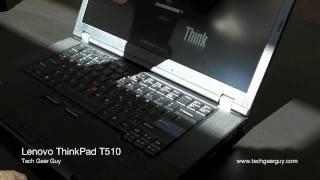 Lenovo ThinkPad T510 Review