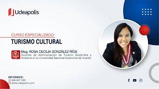 Turismo Cultural  Rosa Cecilia González Ríos