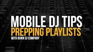 Tips on Making a Playlist For Your Next Gig  Mobile DJ Tips w Joe Bunn