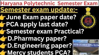 Hsbte June 2024 Theory exam update Haryana Polytechnic Semester Exam Update Hsbte