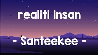 realiti insan - Santeekee lirik #realitiinsan #santeekee #jiwangrock90an #jiwang #balada