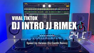 DJ Intro JJ Rimex Tik Tok Remix Terbaru 2024 DJ Cantik Remix