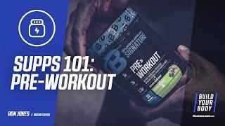 Supplements 101 How to Use Pre-Workout