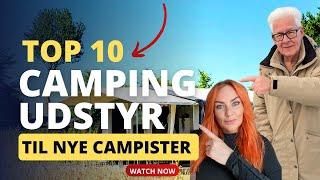 Top 10 udstyr til nye campister campingvogn