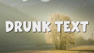 Drunk text - Henry Moodie lyrics  Justin Bieber Charlie Puth... MixLyrics