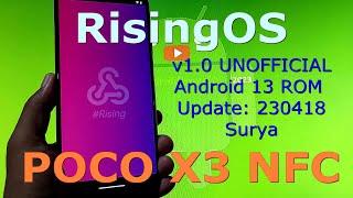 RisingOS v1.0 UNOFFICIAL for Poco X3 Android 13 ROM Update 230418