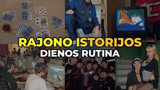 Rajono Istorijos Dienos Rutina