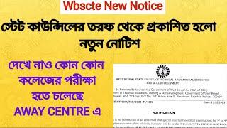 #স্টেট কাউন্সিলের তরফ থেকে দেখে নাও কোন কোন কলেজের পরীক্ষা হতে চলেছে AWAY CENTRE এ