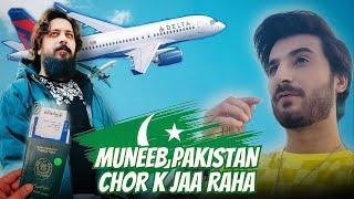 Muneeb Ne Pakistan Chor Diya ? And TVC Ad