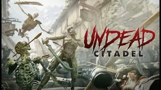 Undead Citadel VR  STANDALONE META QUEST DEMO  PREVIEW GAMEPLAY MECHANICS  NO COMMENTING