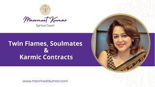 Twin Flames Soulmates and Karmic Connects