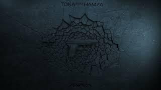 SDM - TOKA Ft. HAMZA  Official Audio