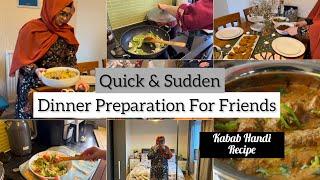 Hosted Dinner For Friends   Quick & Easy Recipe  Special Handi Kabab