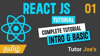 React JS Complete Tutorial in Tamil  Day - 01  React JS in Tamil
