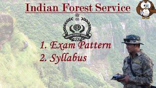 Indian Forest Service Syllabus & Exam Pattern  Indian Forest Service Exam Details  ifos Officer