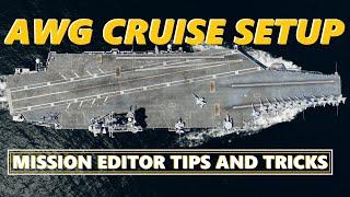 DCS World - SUPER CARRIER CRUISE SETUP - DCS Mission Editor Tips and Tricks No Scripts or Triggers