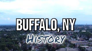 A Brief History of Buffalo NY - The Queen City of New York State