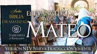 EL EVANGELIO SEGUN MATEO  AUDIO BIBLIA NTV DRAMATIZADA      NUEVA TRADUCCIÓN VIVIENTE