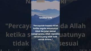 nasehat diri #katamutiara #katamotivasiislam