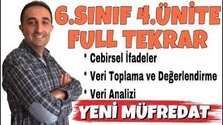 6. SINIF MATEMATİK 4. ÜNİTE FULL TEKRAR  CEBİRSEL İFADELER ve VERİ ANALİZİ KONU ANLATIMI