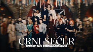 BRESKVICA X ZORANA MICANOVIC - CRNI SECER   OFFICIAL VIDEO  ALBUM TURBO i FOLK 