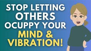 Abraham Hicks 2024  Stop Letting Others Occupy Your Mind & Vibration GREAT