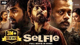 SELFIE 2024 New Released Full Hindi Dubbed Movie  G. V. Prakash Kumar Varsha  South Movie 2024