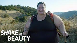 Plus Size Hiker Fights Prejudice  SHAKE MY BEAUTY