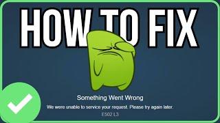 STEAM E502 L3 ERROR FIX 2023  How to Fix Steam Something Went Wrong E502 L3