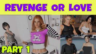 Revenge or Love Walkthrough Part 1 Gameplay